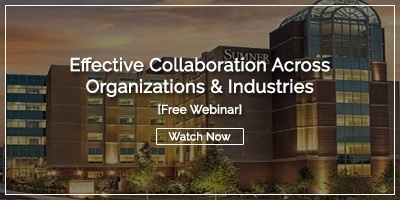 [Watch Now] Effective Collaboration Across Organizations & Industries